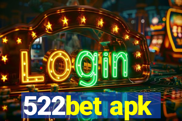 522bet apk